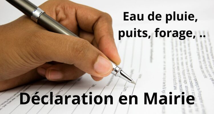 La déclaration obligatoire en Mairie
